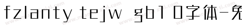 fzlanty tejw  gb1 0字体字体转换